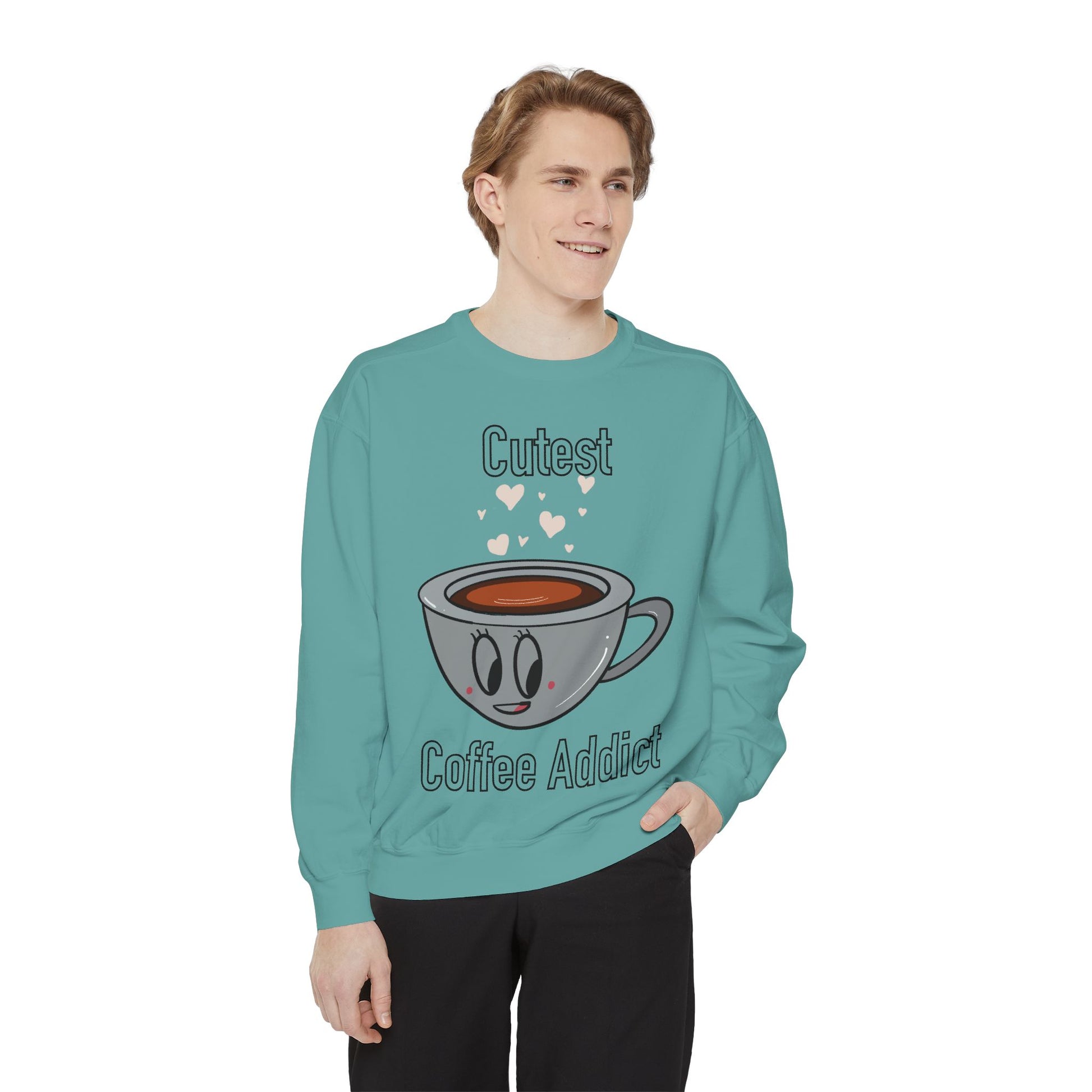 Cutest Coffee Addict Sweatshirt - Cute Coffee Cup Graphic Crewneck