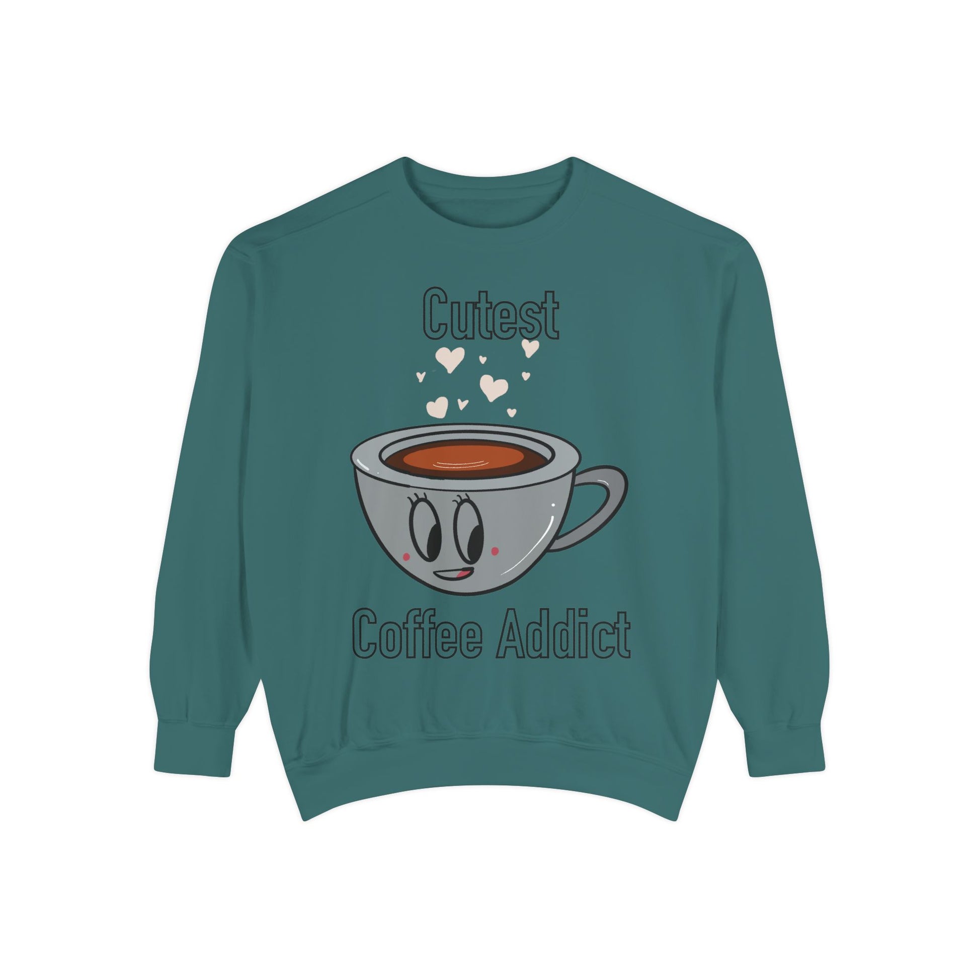 Cutest Coffee Addict Sweatshirt - Cute Coffee Cup Graphic Crewneck