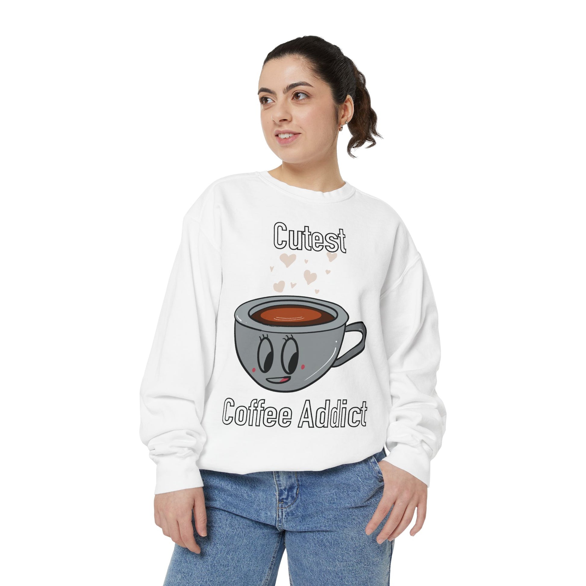 Cutest Coffee Addict Sweatshirt - Cute Coffee Cup Graphic Crewneck