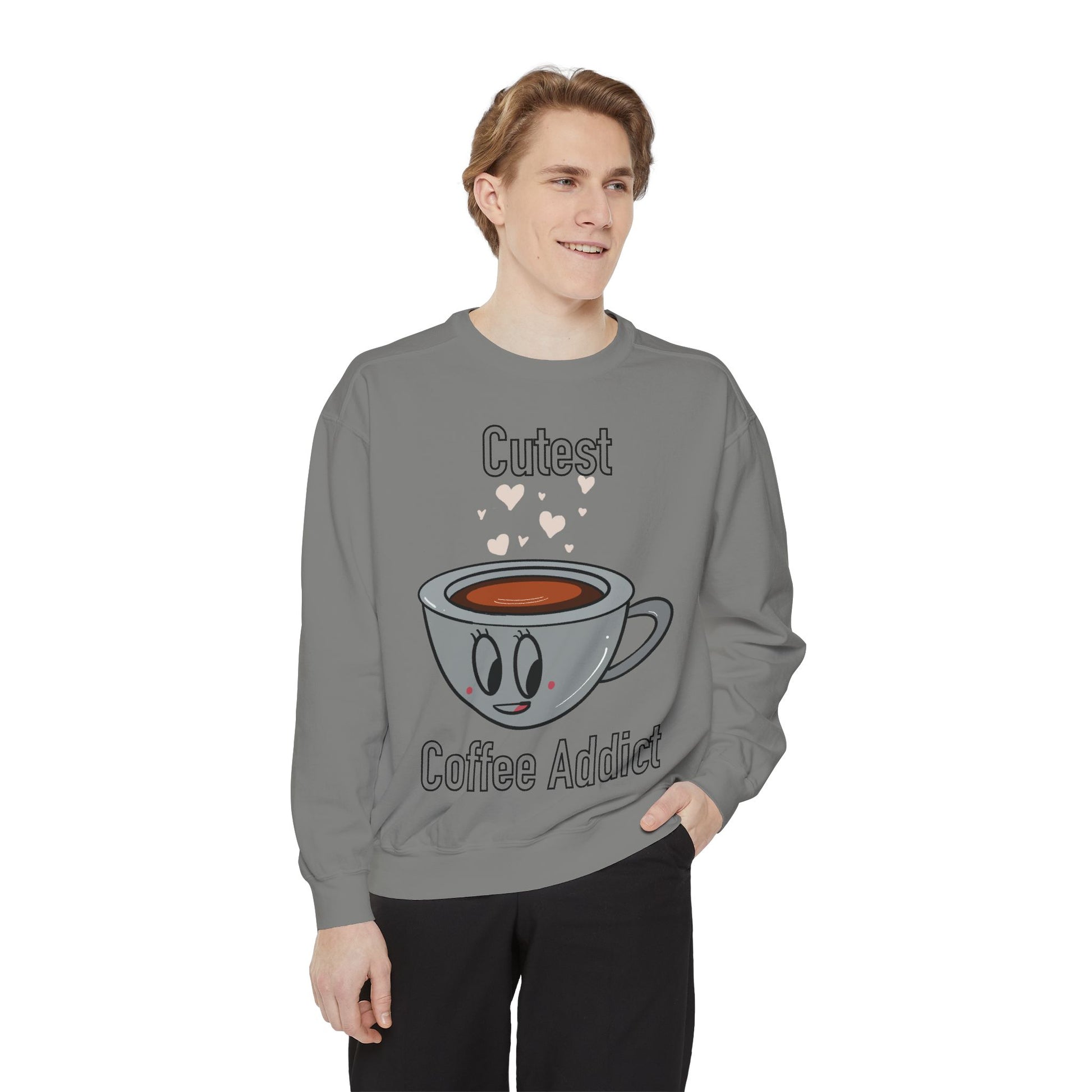Cutest Coffee Addict Sweatshirt - Cute Coffee Cup Graphic Crewneck