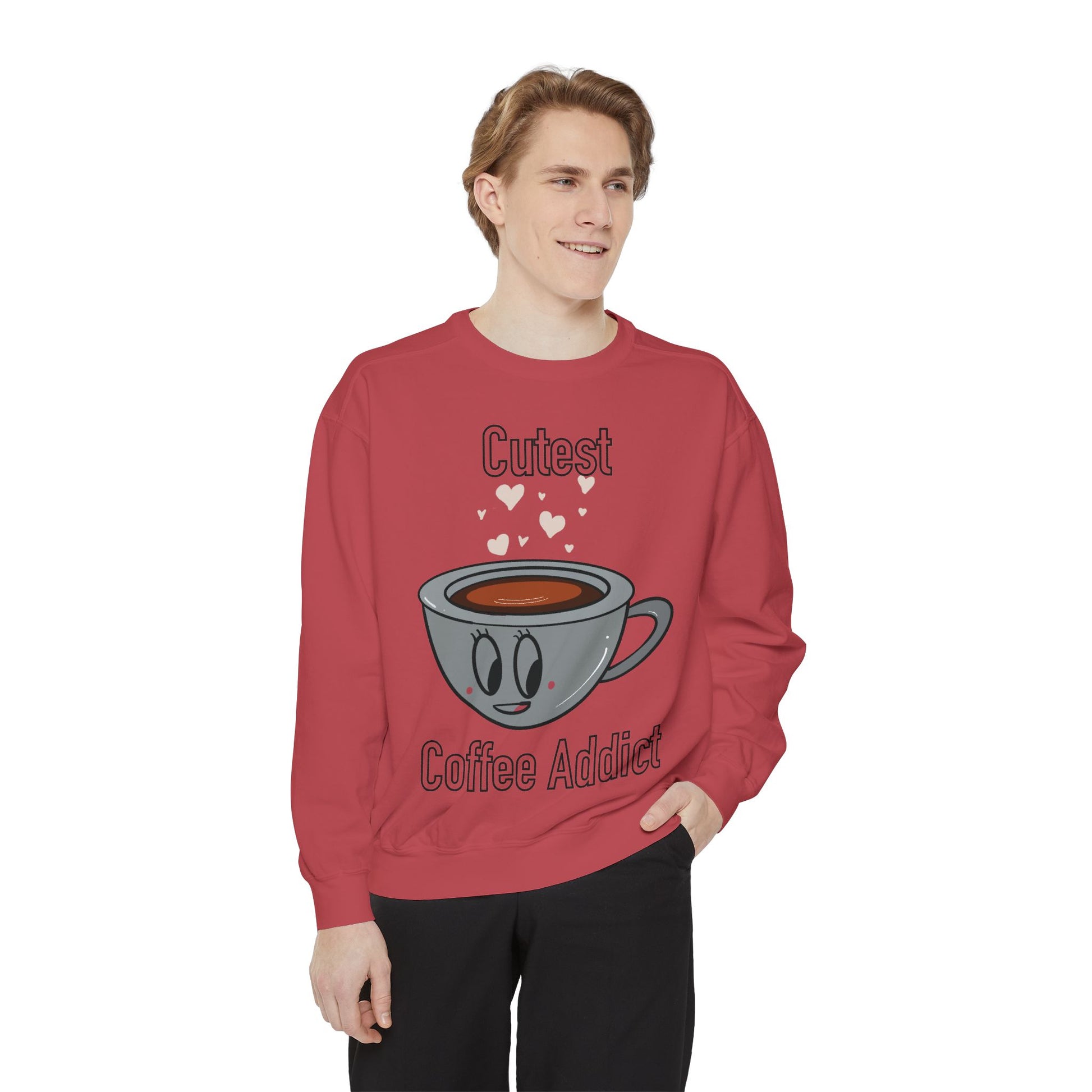 Cutest Coffee Addict Sweatshirt - Cute Coffee Cup Graphic Crewneck