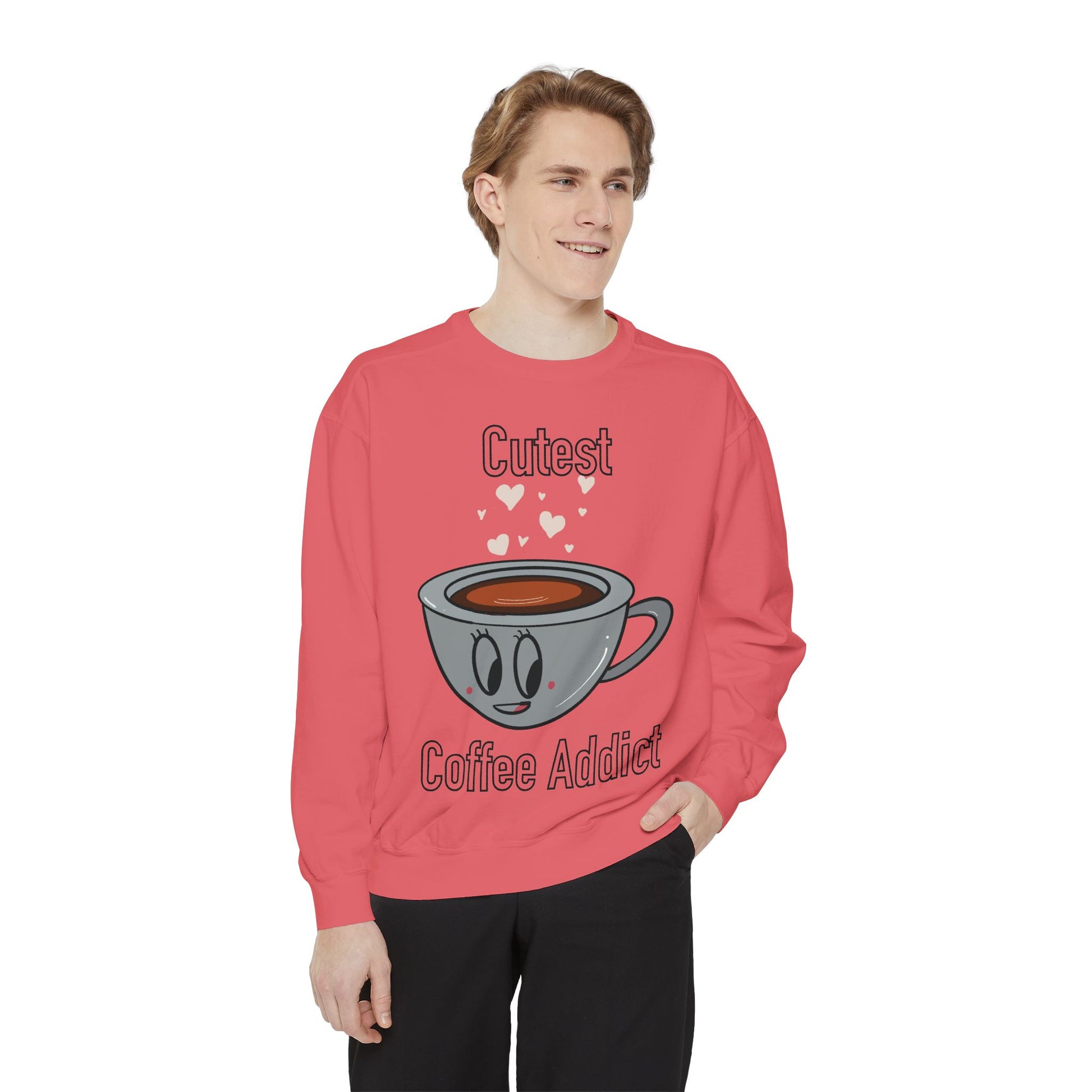 Cutest Coffee Addict Sweatshirt - Cute Coffee Cup Graphic Crewneck