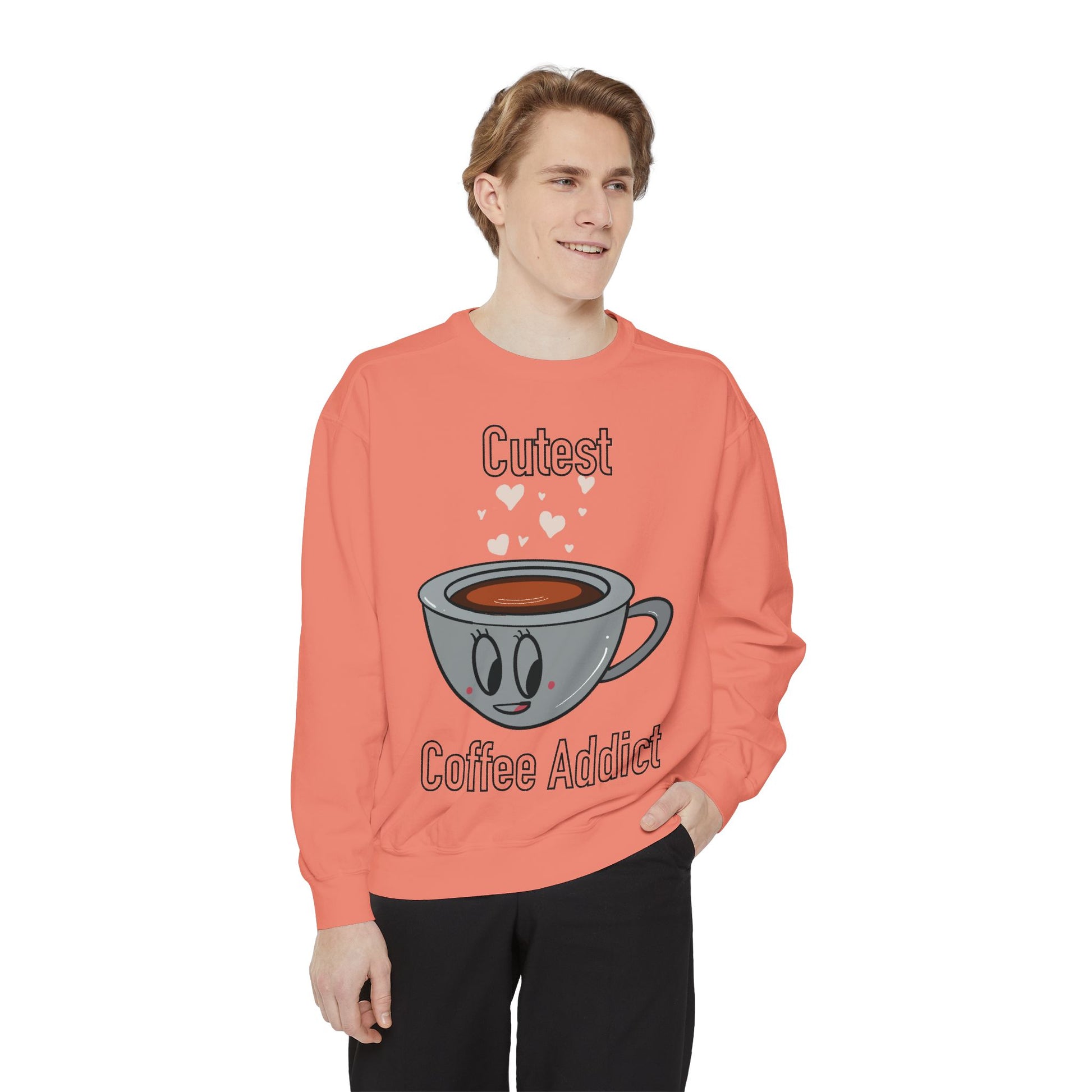 Cutest Coffee Addict Sweatshirt - Cute Coffee Cup Graphic Crewneck