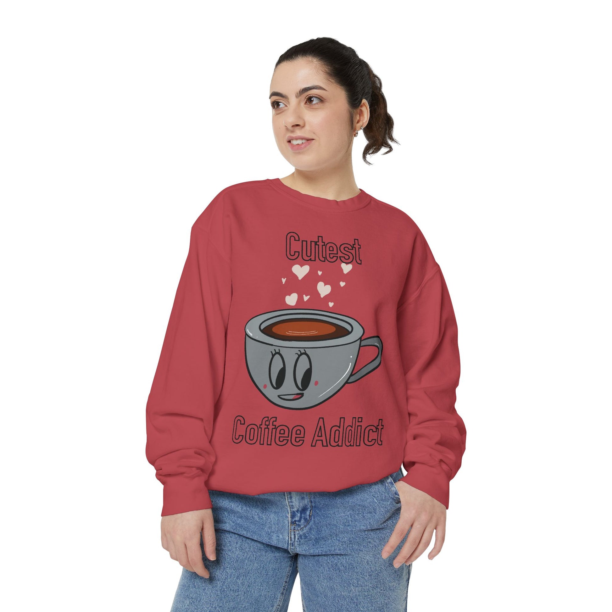 Cutest Coffee Addict Sweatshirt - Cute Coffee Cup Graphic Crewneck